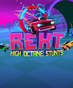 REKT! High Octane Stunts
